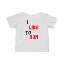 Load image into Gallery viewer, Dont pick me up, I like to run! - baby tshirt
