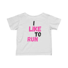 Load image into Gallery viewer, Don&#39;t Pick Me Up I Like To Run- Baby Tshirt
