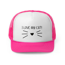 Load image into Gallery viewer, &quot;I love my cat&quot;-Trucker Caps
