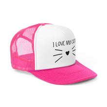 Load image into Gallery viewer, &quot;I love my cat&quot;-Trucker Caps
