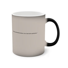 Load image into Gallery viewer, &quot;Wake Up with Determination. Go to Bed with Satisfaction&quot;- Coffee Mug
