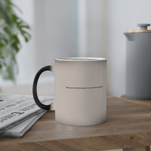 Load image into Gallery viewer, &quot;Wake Up with Determination. Go to Bed with Satisfaction&quot;- Coffee Mug
