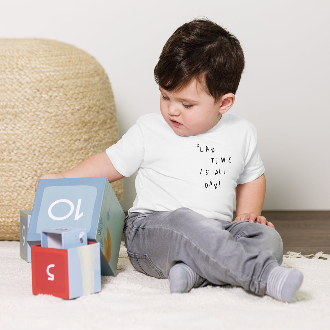 “Play Time is All Day” Baby T-Shirt!